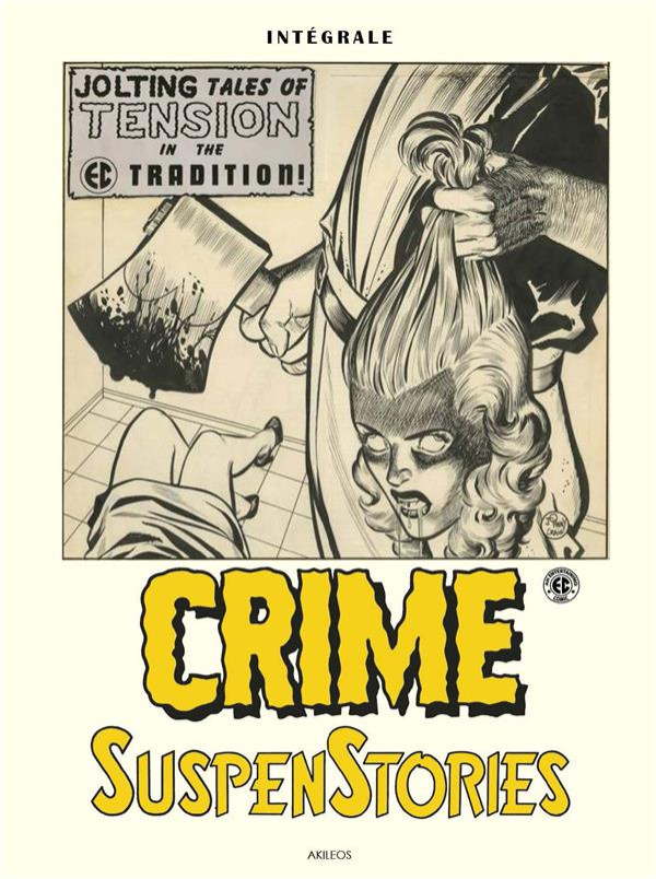 Couverture de l'album Crime SuspenStories Crime suspenstories