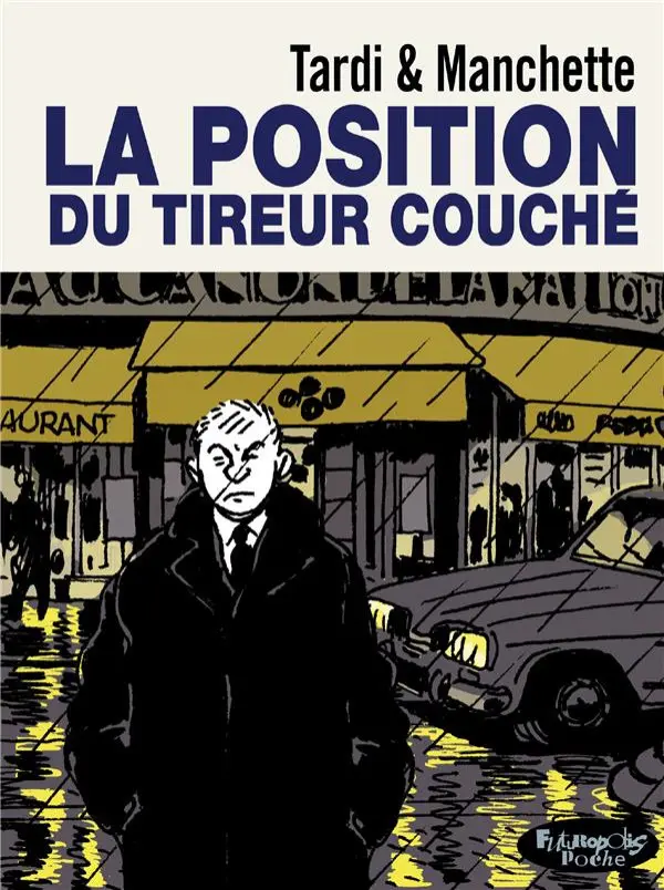 Couverture de l'album La Position du tireur couché