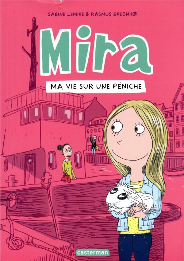 Couverture de l'album Mira 2 Ma vie sur une péniche