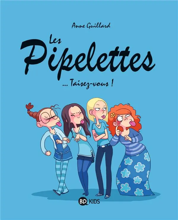 Couverture de l'album Les Pipelettes Tome 1 Taisez-vous !
