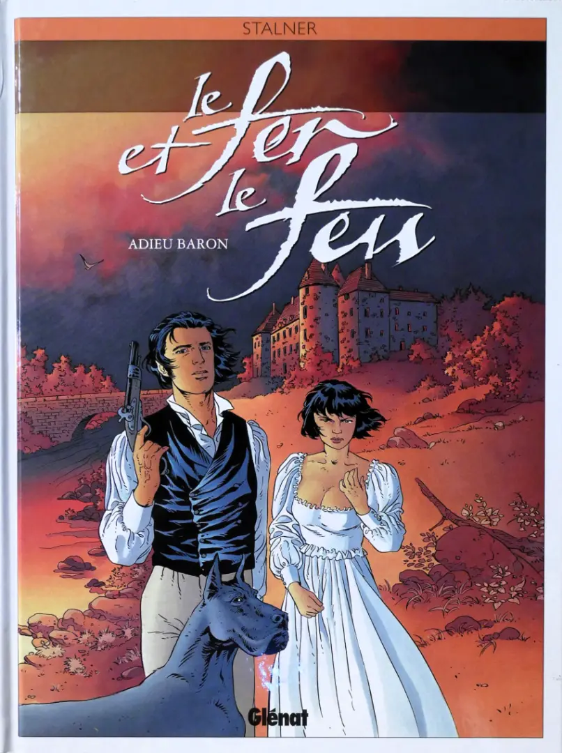 Couverture de l'album Le Fer et le feu Tome 1 Adieu Baron