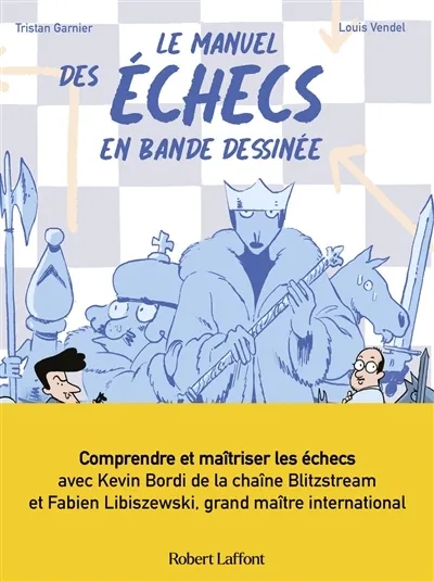 Couverture de l'album Le Manuel des échecs en bande dessinée