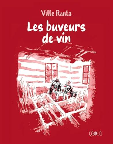 Couverture de l'album Les buveurs de vin