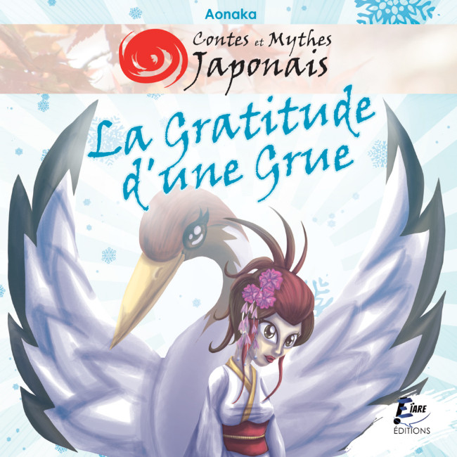 Couverture de l'album Contes et Mythes Japonais La Gratitude d'une Grue