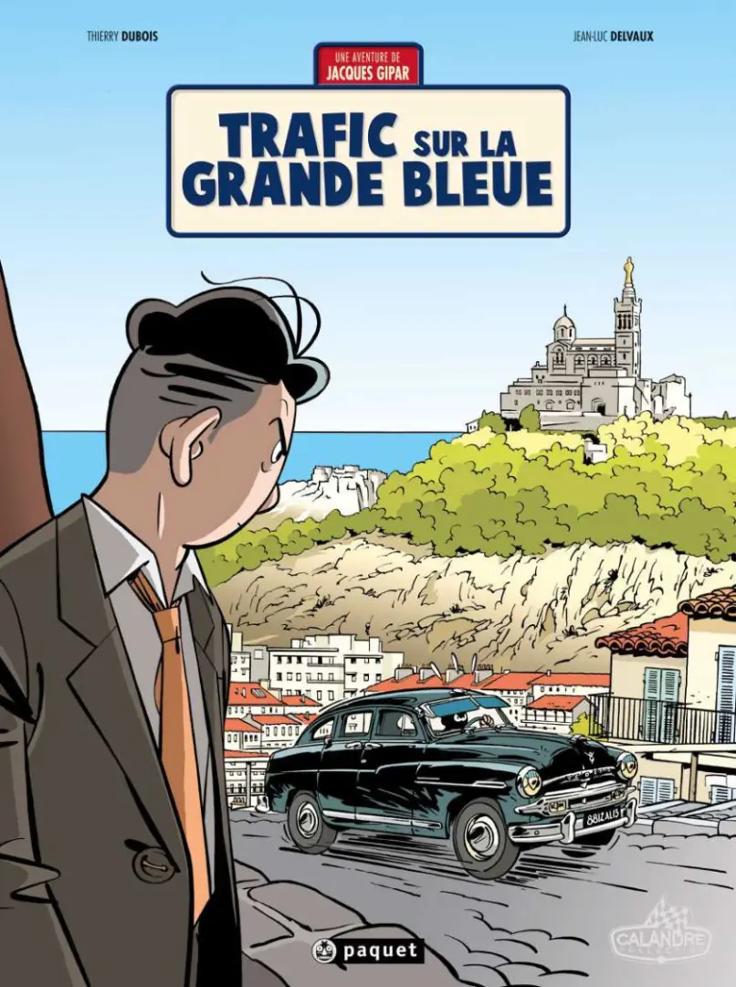 Couverture de l'album Une aventure de Jacques Gipar Tome 5 Trafic sur la grande bleue