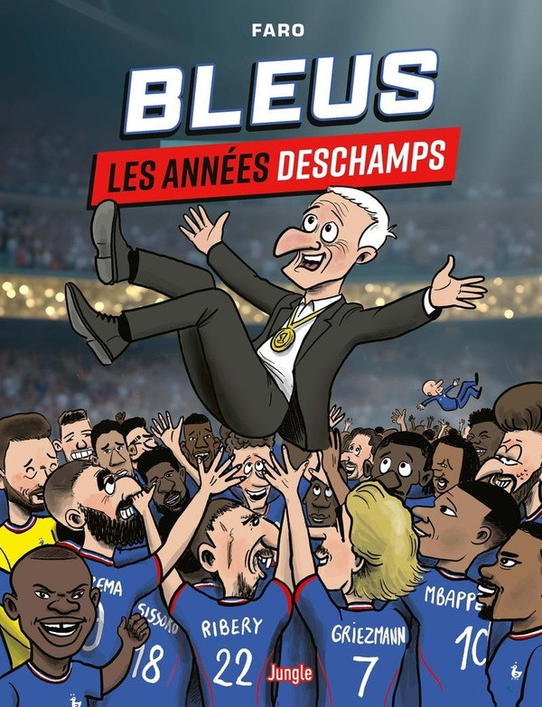 Couverture de l'album Bleu, les années deschamps