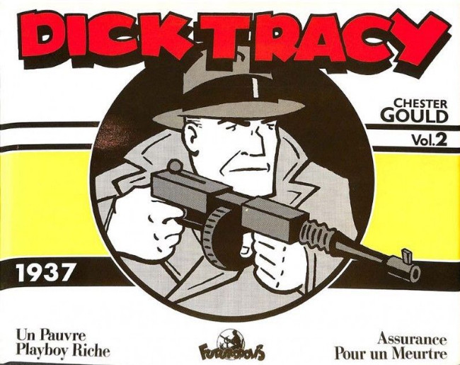 Couverture de l'album Dick Tracy Futuropolis Vol. 2 1937