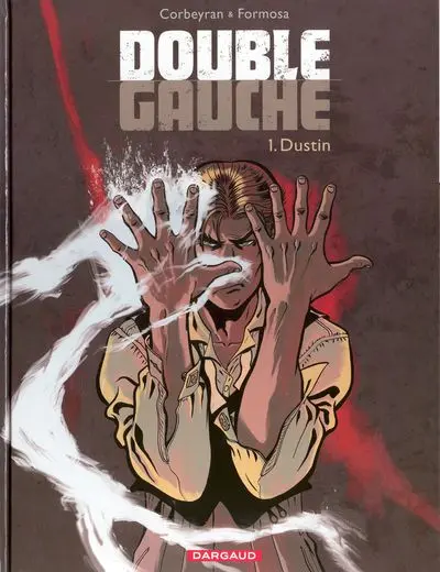 Couverture de l'album Double gauche Tome 1 Dustin