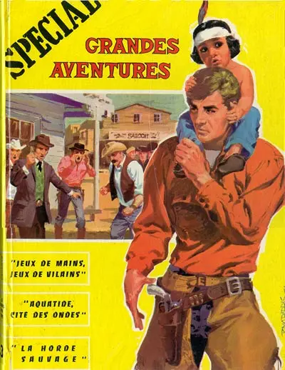 Couverture de l'album Grandes aventures (Spécial) Album N° 3