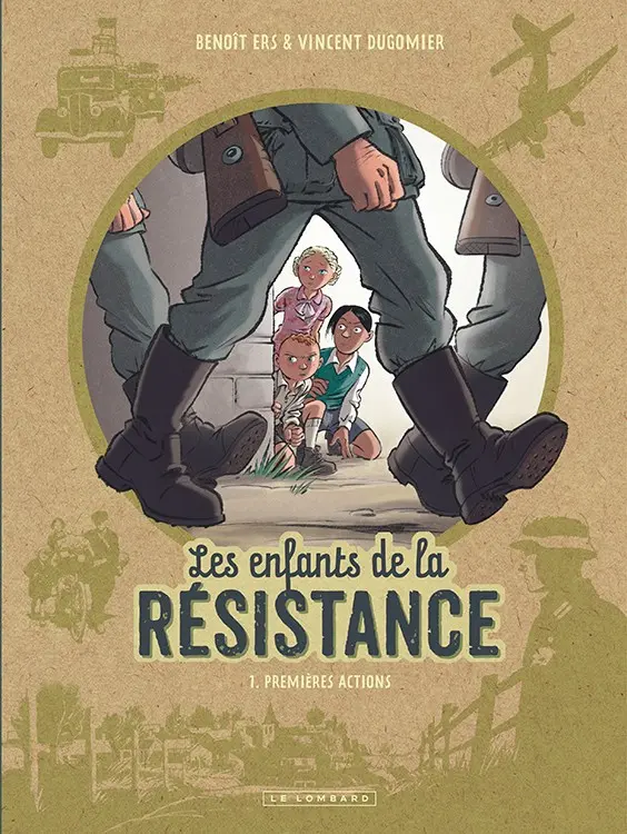 Couverture de l'album Les Enfants de la Résistance Tome 1 Premières actions