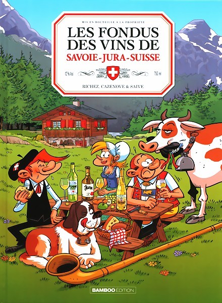 Couverture de l'album Les Fondus du vin Tome 8 Les fondus des vins du Jura Savoie Suisse