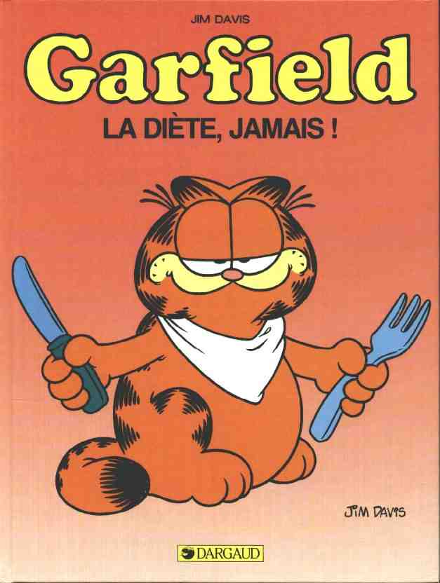 Couverture de l'album Garfield Tome 7 La diète, jamais !