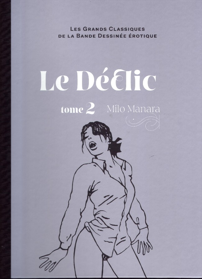 Couverture de l'album Les Grands Classiques de la Bande Dessinée Érotique - La Collection Tome 7 Le Déclic - tome 2