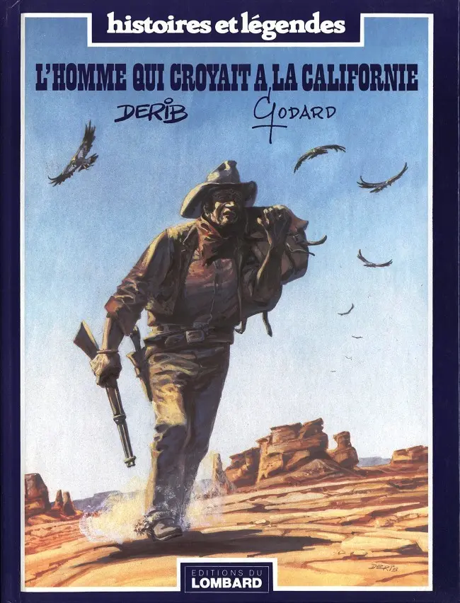 Couverture de l'album L'Homme qui croyait à la Californie