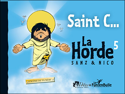 Couverture de l'album La Horde Tome 5 Saint C... l'icône de ta mère