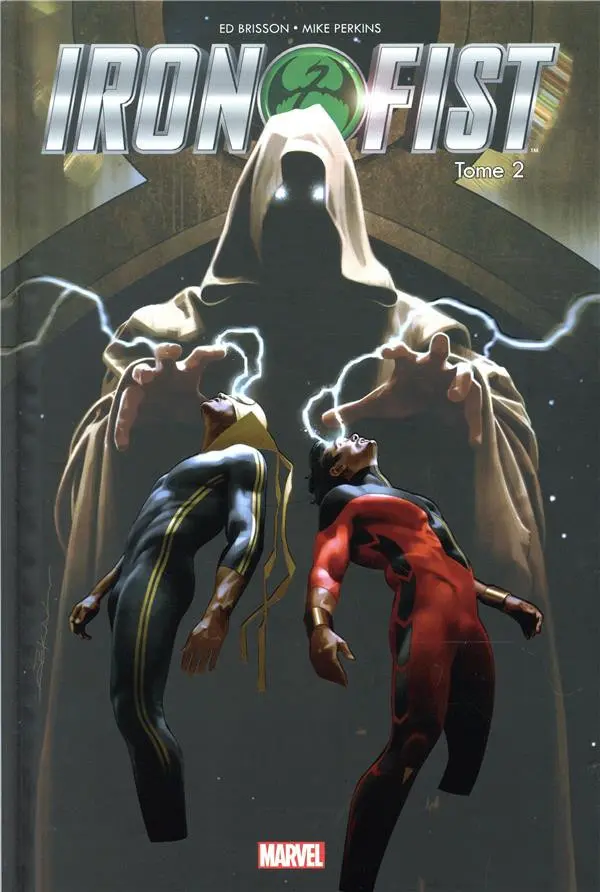 Couverture de l'album Iron Fist Tome 2 Tigres et serpents