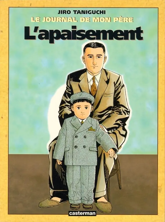 Couverture de l'album Le Journal de mon père Tome 3 L'apaisement