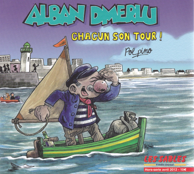 Couverture de l'album Alban Dmerlu Journal Les Sables Chacun son tour