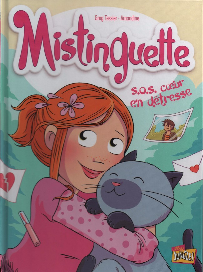 Couverture de l'album Mistinguette Tome 6 S.O.S. cœur en détresse