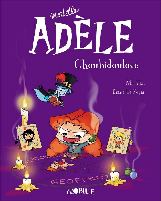 Couverture de l'album Mortelle Adèle Tome 10 Choubidoulove
