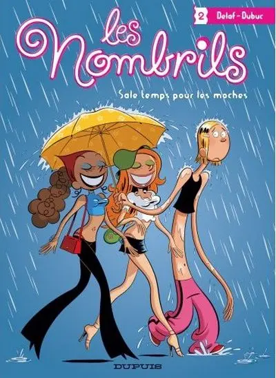 Couverture de l'album Les Nombrils Tome 2 Sale temps pour les moches