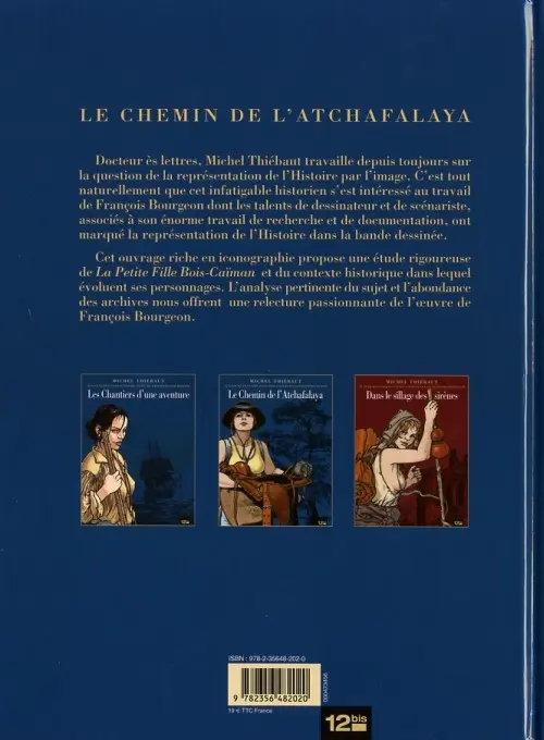 Verso de l'album Les Passagers du vent Le chemin de l'Atchafalaya