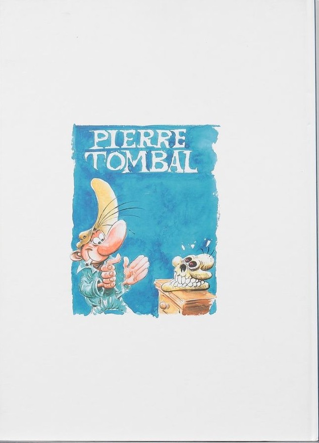 Verso de l'album Pierre Tombal Tome 17 Devinez qui on enterre demain ?