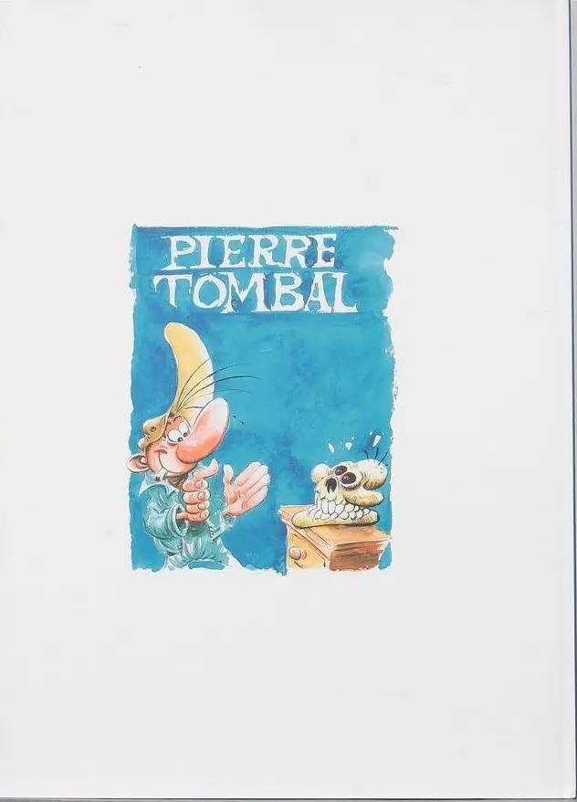 Verso de l'album Pierre Tombal Tome 17 Devinez qui on enterre demain ?
