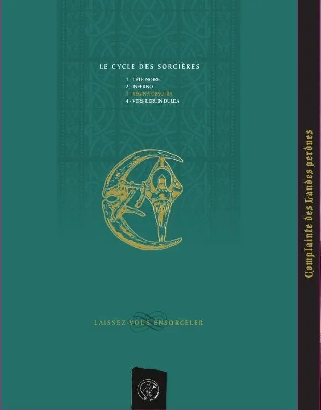 Verso de l'album Complainte des Landes perdues Les Sorcières Tome 3 Regina Obscura
