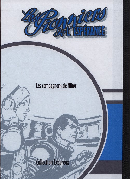 Verso de l'album Les Pionniers de l'espérance Livre #1 Les compagnons de Nibor