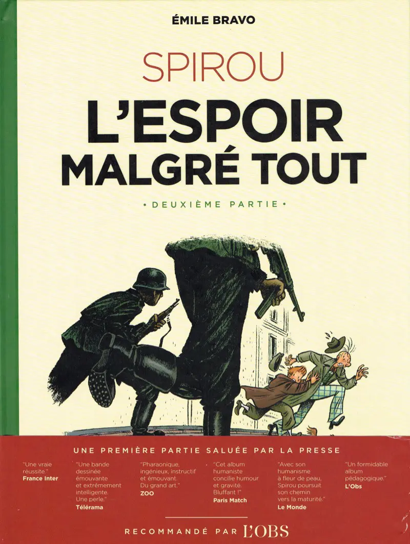 Autre de l'album Spirou et Fantasio - Une aventure de... / Le Spirou de... Tome 14 L'Espoir malgré tout - Deuxième partie - Un peu plus loin vers l'horreur