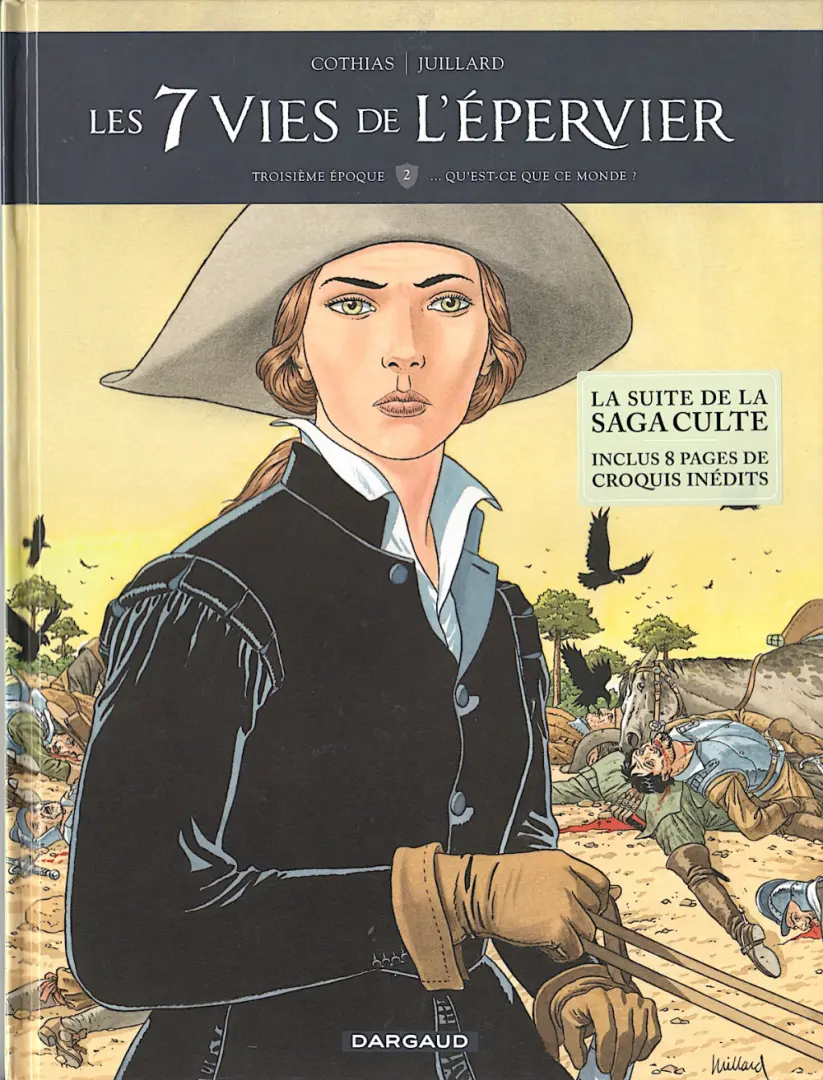 Autre de l'album Les 7 Vies de l'Épervier Troisième époque Tome 2 ... Qu'est-ce que ce monde ?