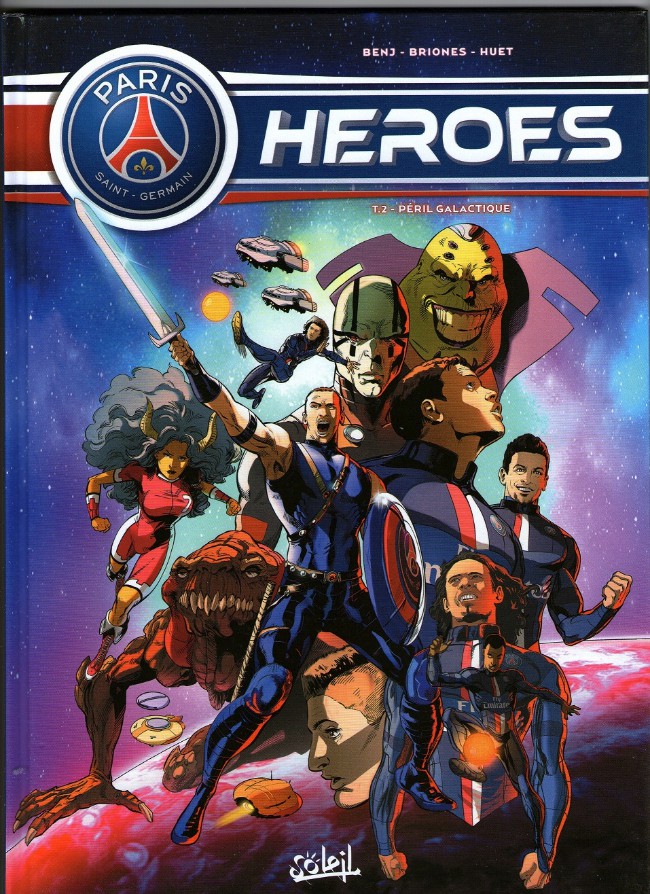 Couverture de l'album PSG Heroes Tome 2 Péril Galactique