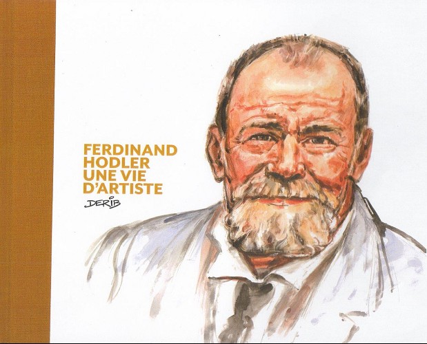 Couverture de l'album Ferdinand Holder une vie d'artiste