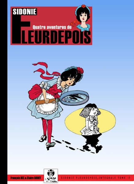 Couverture de l'album Sidonie Fleurdepois Intégrale Tome 2