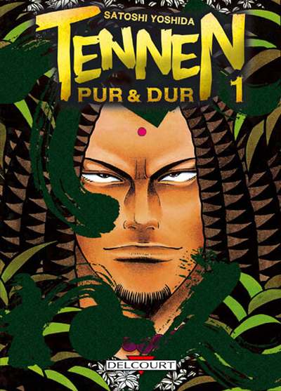 Couverture de l'album Tennen - Pur et Dur Tome 1