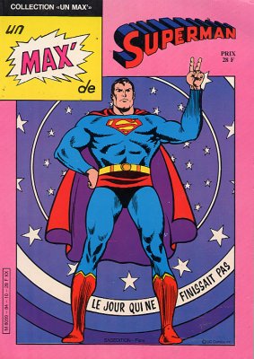 Couverture de l'album Un max' de... Tome 2 Un max' de Superman - Le jour qui ne finissait pas