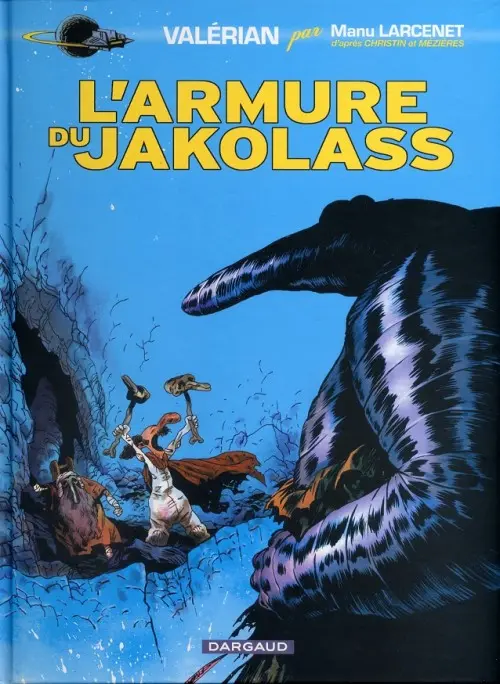 Couverture de l'album Valérian par... Tome 1 L'armure du Jakolass