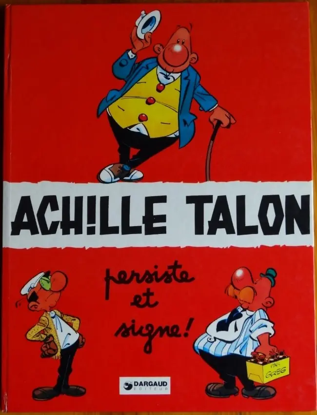 Couverture de l'album Achille Talon Tome 3 Achille Talon persiste et signe !