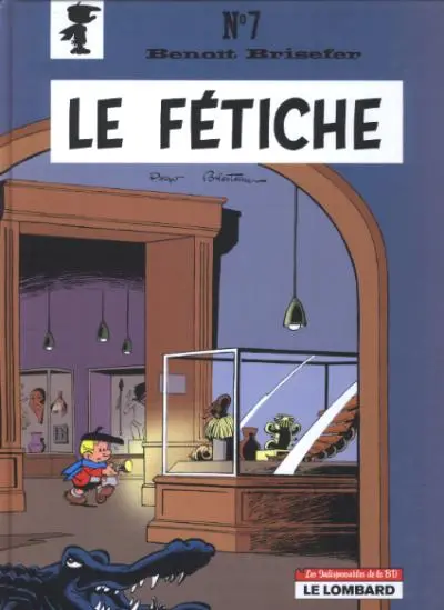 Couverture de l'album Benoît Brisefer Tome 7 Le fétiche