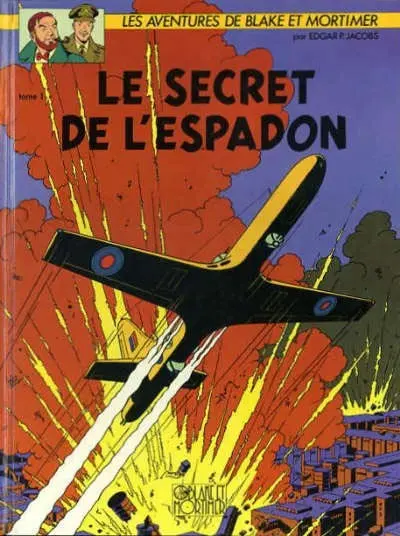 Couverture de l'album Blake et Mortimer Tome 1 Le Secret de l'Espadon