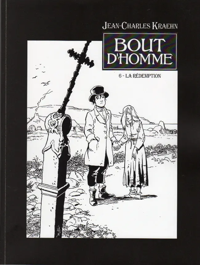 Couverture de l'album Bout d'homme Tome 6 La rédemption