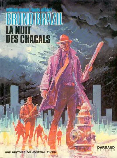 Couverture de l'album Bruno Brazil Tome 5 La nuit des chacals
