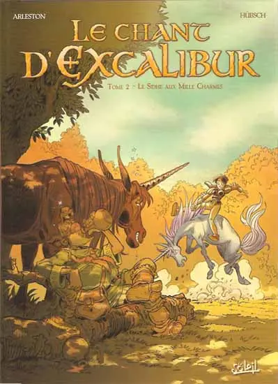 Couverture de l'album Le Chant d'Excalibur Tome 2 Le Sidhe aux Mille Charmes