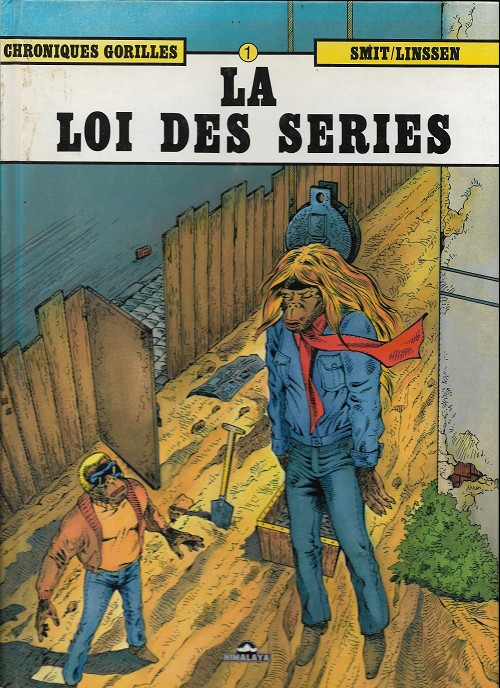 Couverture de l'album Chroniques gorilles Tome 1 La loi des séries