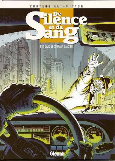 Couverture de l'album De silence et de sang Tome 10 Dans le courant sans fin