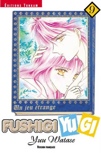 Couverture de l'album Fushigi Yugi - Un jeu étrange Volume 9