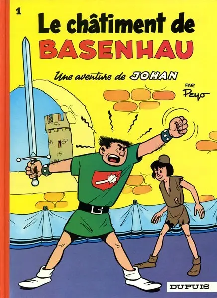 Couverture de l'album Johan et Pirlouit Tome 1 Le châtiment de Basenhau
