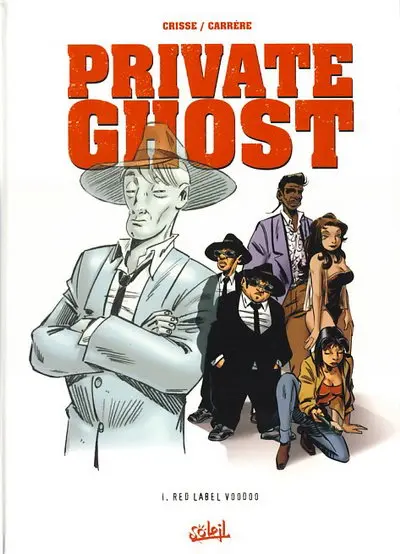 Couverture de l'album Private Ghost Tome 1 Red label voodoo
