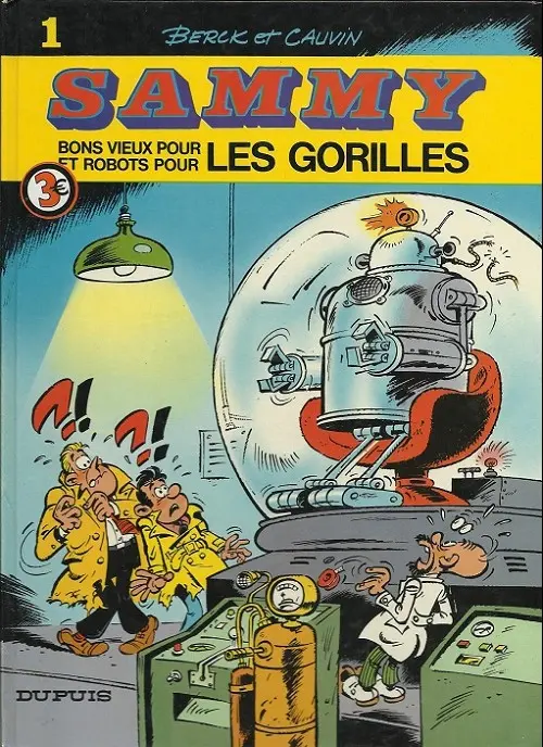 Couverture de l'album Sammy Tome 1 Bons vieux pour les gorilles et robots pour les gorilles